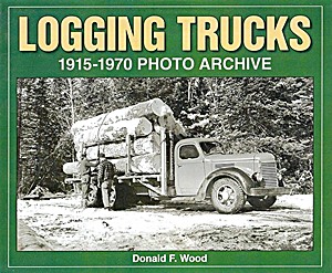 Couverture livre Logging Trucks 1915-1970