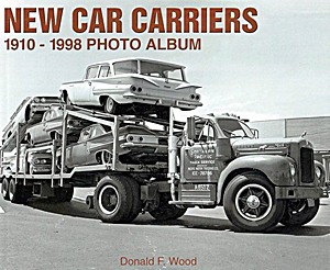 Couverture livre New Car Carriers 1910-1998