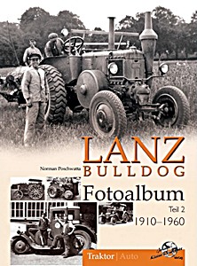 Omslag boek Lanz Bulldog Fotoalbum 1910-1960 (Teil 2)