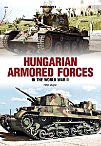 Omslag boek Hungarian Armored Forces in World War II
