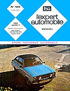 Livre : Ford Escort II - 940, 1100, 1300 et 1600 (depuis 1975) - L'Expert Automobile