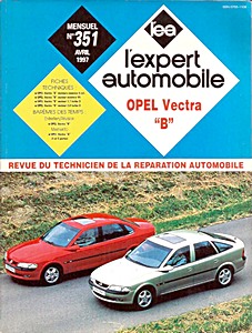 [351] Opel Vectra B - essence et Diesel (1995->)