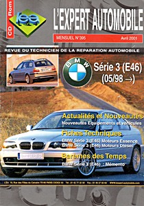 Livre : BMW Série 3 - essence et Diesel (E46, depuis 05/1998) - L'Expert Automobile