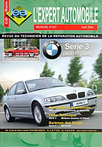Livre : BMW Série 3 - essence et Diesel (E46, 06/2001-2004) - L'Expert Automobile