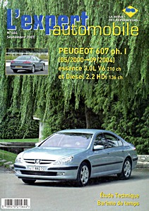 Livre : Peugeot 607 - Phase 1 - essence V6 3.0 L et Diesel 2.2 HDi (05/2000-09/2004) - L'Expert Automobile