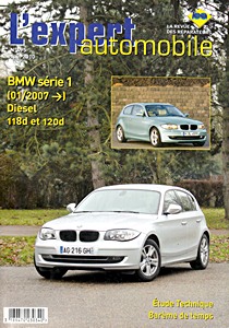 Livre : BMW Serie 1 Diesel - 118d et 120d (depuis 01/2007) - L'Expert Automobile