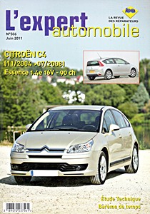 Livre : Citroën C4 - essence 1.4e 16V - 90 ch (11/2004-07/2008) - L'Expert Automobile