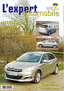 Livre : Citroën C4 - Diesel 1.6 HDi 8V Turbo FAP (90 et 110 ch) (depuis 10/2010) - L'Expert Automobile