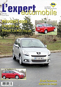 Livre : Peugeot 5008 - Diesel 1.6 HDi (112 ch ) (depuis 10/2010) - L'Expert Automobile