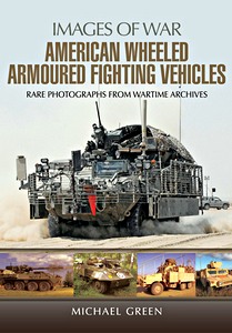 Cubierta libro American Wheeled Armoured Fighting Vehicles