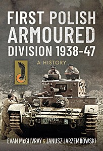 Couverture livre First Polish Armoured Division 1938-47