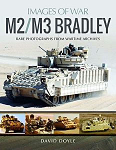 Cubierta libro M2 / M3 Bradley : Rare Photographs from Wartime Archives