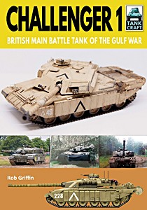 Cubierta libro Challenger 1 - British Main Battle Tank of the Gulf War