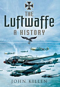 Couverture livre The Luftwaffe: A History