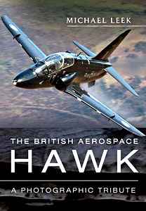 Okładka książki The British Aerospace Hawk: A Photographic Tribute