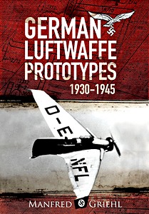 Cover book X-Planes : German Luftwaffe Prototypes 1930-1945 (paperback)