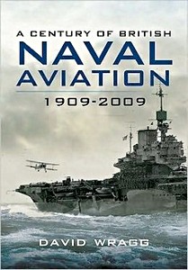 Cover book A Century of British Naval Aviation 1909-2009