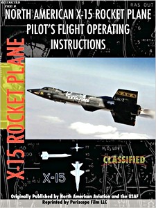 Umschlag Buch North American X-15 Pilot's Flight Operating Instructions
