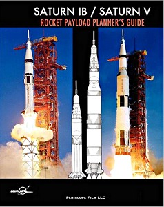 Omslag boek Saturn I B / Saturn V - Rocket Payload Planner's Guide