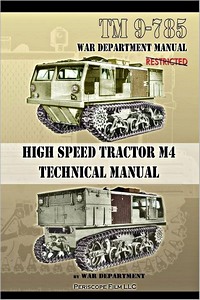 Cubierta libro High Speed Tractor M-4 Technical Manual (TM 9-785)