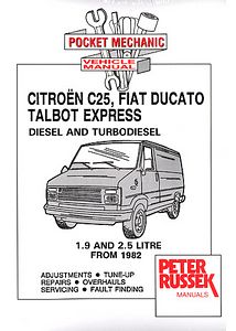 Revue technique Russek pour l'entretien et la réparation des camionnettes Citroën C25 D / Fiat Ducato / Peugeot J5