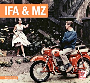Livre : IFA & MZ (Schrader Typen Chronik)