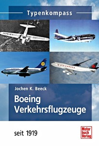 Livre : Boeing Verkehrsflugzeuge - seit 1919 (Typenkompass)