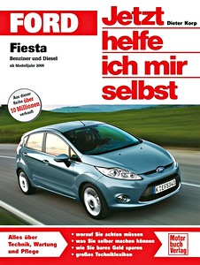 Livre : Ford Fiesta - Benzin- und Dieselmotoren (ab Modelljahr 2009) 