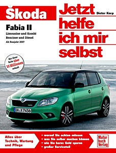 Livre : Skoda Fabia II - Limousine und Kombi - Benziner und Diesel (ab 2007) 