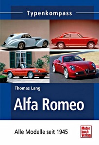 Livre: [TK] Alfa Romeo - Alle Modelle seit 1945