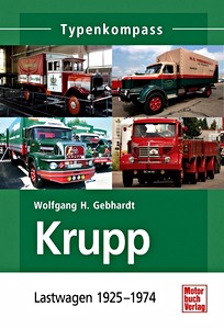 Livre: Krupp Lastwagen 1925-1974 (Typenkompass)
