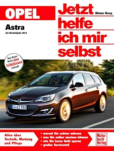 Buch: Opel Astra J (ab Modelljahr 2011) - Jetzt helfe ich mir selbst