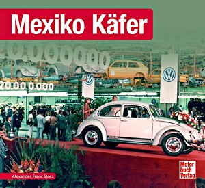 Livre : Mexiko Käfer (Schrader Typen Chronik)