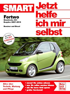 Książka: [JH 305] Smart Fortwo (451) - Benzin + Diesel (07-14)