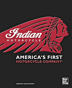 Livre : Indian - America's First Motorcycle Company