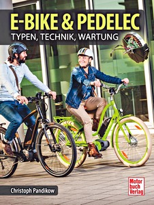 Livre : E-Bike & Pedelec - Tipps, Typen, Technik