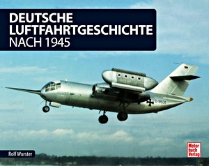 Livre : Deutsche Luftfahrtgeschichte - nach 1945