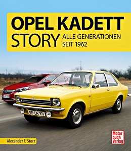 Livre : Opel Kadett-Story - Alle Generationen seit 1962