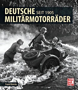 Livre : Deutsche Militarmotorrader - Seit 1905