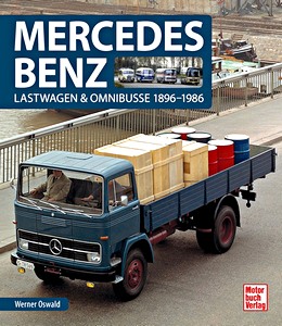 Livre: Mercedes Benz - Lastwagen & Omnibusse 1896-1986
