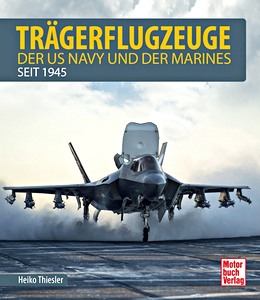 Książka: Tragerflugzeuge der US Navy + Marines - seit 1945