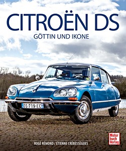 Livre : Citroen DS - Gottin und Ikone