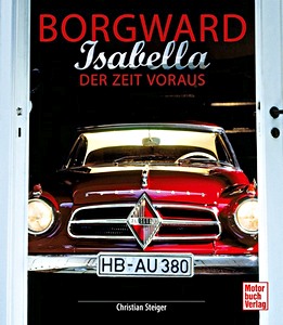 Buch: Borgward Isabella - Der Zeit voraus