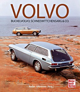Book: Volvo - Buckelvolvo, Schneewittchensarg & Co.