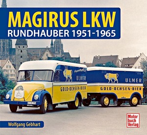 Buch: Magirus LKW - Rundhauber 1951-1965