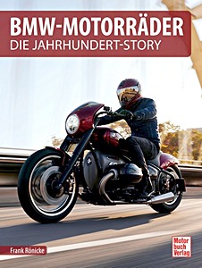 Livre : BMW-Motorräder - Die Jahrhundert-Story