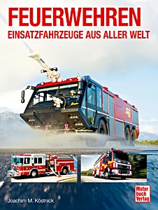 Couverture du livre : Feuerwehr - Einsatzfahrzeuge aus aller Welt