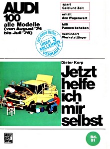 Livre: [JH 051] Audi 100 - alle Modelle (8/1974-7/1976)