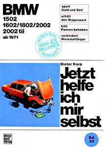 Buch: [JH 052] BMW 1502-1602-1802-2002-2002 tii (ab 1971)