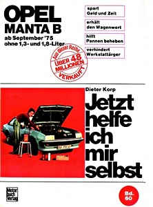 Livre : [JH 060] Opel Manta B - ohne 1.3 und 1.8 L (9/75-88)